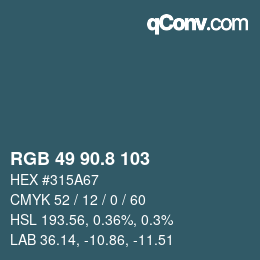 カラーコード: RGB 49 90.8 103 | qconv.com