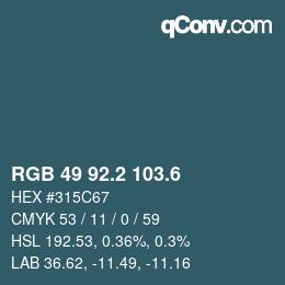 カラーコード: RGB 49 92.2 103.6 | qconv.com