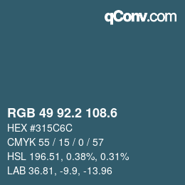 カラーコード: RGB 49 92.2 108.6 | qconv.com