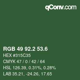 カラーコード: RGB 49 92.2 53.6 | qconv.com