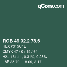 カラーコード: RGB 49 92.2 78.6 | qconv.com
