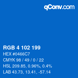 カラーコード: RGB 4 102 199 | qconv.com