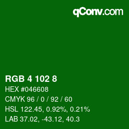 カラーコード: RGB 4 102 8 | qconv.com