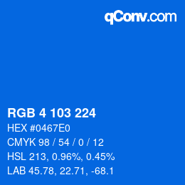 Color code: RGB 4 103 224 | qconv.com