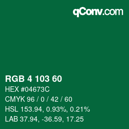 カラーコード: RGB 4 103 60 | qconv.com
