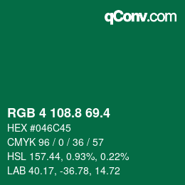 カラーコード: RGB 4 108.8 69.4 | qconv.com
