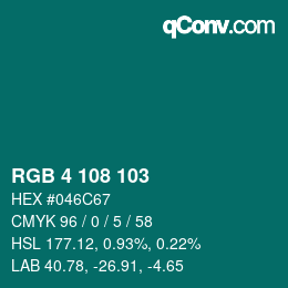 Color code: RGB 4 108 103 | qconv.com