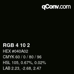 カラーコード: RGB 4 10 2 | qconv.com