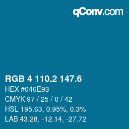カラーコード: RGB 4 110.2 147.6 | qconv.com