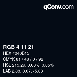 カラーコード: RGB 4 11 21 | qconv.com