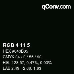 Color code: RGB 4 11 5 | qconv.com