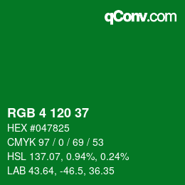 カラーコード: RGB 4 120 37 | qconv.com