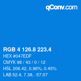 カラーコード: RGB 4 126.8 223.4 | qconv.com