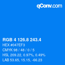 カラーコード: RGB 4 126.8 243.4 | qconv.com