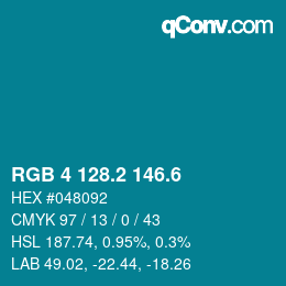 カラーコード: RGB 4 128.2 146.6 | qconv.com