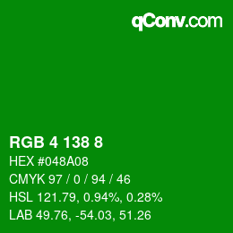 Color code: RGB 4 138 8 | qconv.com