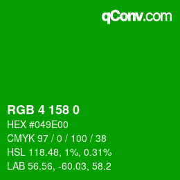 カラーコード: RGB 4 158 0 | qconv.com