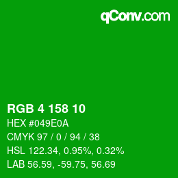 Color code: RGB 4 158 10 | qconv.com