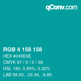 Color code: RGB 4 158 158 | qconv.com