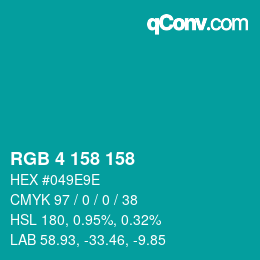 カラーコード: RGB 4 158 158 | qconv.com