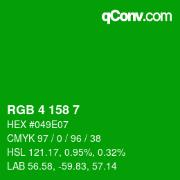 Color code: RGB 4 158 7 | qconv.com