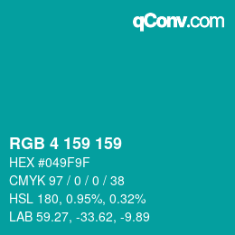 カラーコード: RGB 4 159 159 | qconv.com