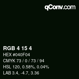 Color code: RGB 4 15 4 | qconv.com