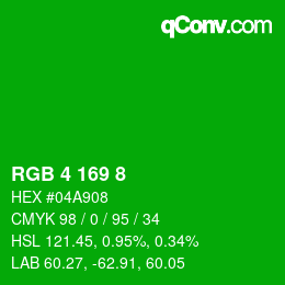 Color code: RGB 4 169 8 | qconv.com