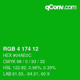 Color code: RGB 4 174 12 | qconv.com