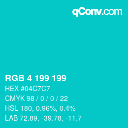 Color code: RGB 4 199 199 | qconv.com