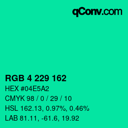 カラーコード: RGB 4 229 162 | qconv.com