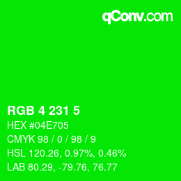 Color code: RGB 4 231 5 | qconv.com