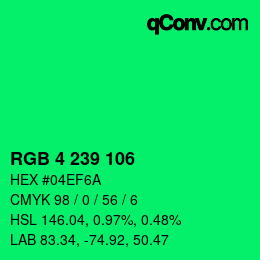Color code: RGB 4 239 106 | qconv.com