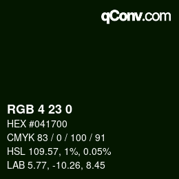 Color code: RGB 4 23 0 | qconv.com