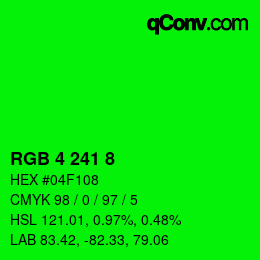 颜色代码: RGB 4 241 8 | qconv.com