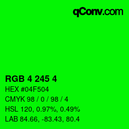 カラーコード: RGB 4 245 4 | qconv.com