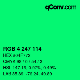 Color code: RGB 4 247 114 | qconv.com