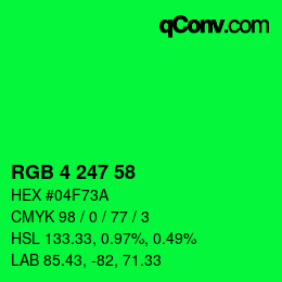 Color code: RGB 4 247 58 | qconv.com
