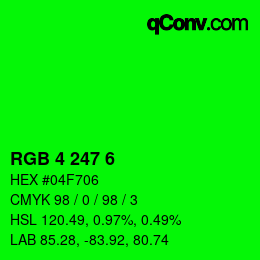 Color code: RGB 4 247 6 | qconv.com