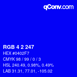 Color code: RGB 4 2 247 | qconv.com