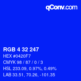 Color code: RGB 4 32 247 | qconv.com