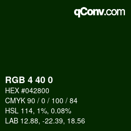 Color code: RGB 4 40 0 | qconv.com