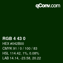 Color code: RGB 4 43 0 | qconv.com