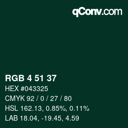 カラーコード: RGB 4 51 37 | qconv.com