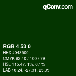 Color code: RGB 4 53 0 | qconv.com