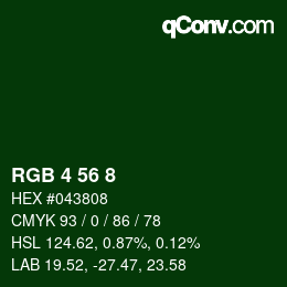 Color code: RGB 4 56 8 | qconv.com