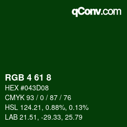 カラーコード: RGB 4 61 8 | qconv.com