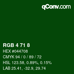 Color code: RGB 4 71 8 | qconv.com
