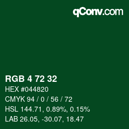 Color code: RGB 4 72 32 | qconv.com