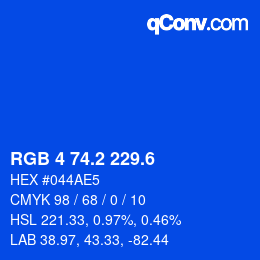 カラーコード: RGB 4 74.2 229.6 | qconv.com